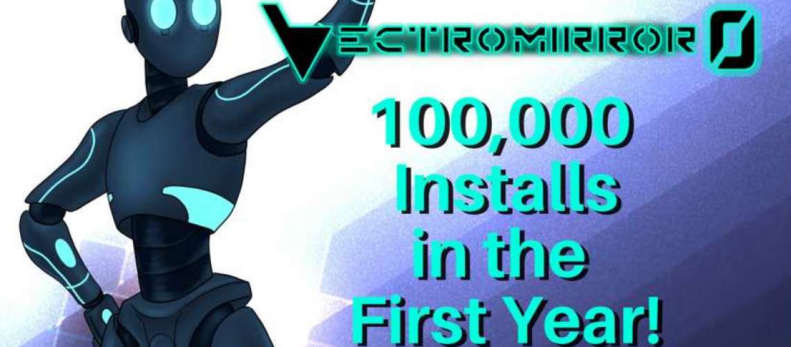 Vectromirror 0 Reaches 100,000 Downloads